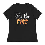 She On Fire Women's Relaxed T-Shirt