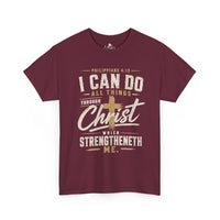 I Can Do All Things Through Christ Unisex Tee