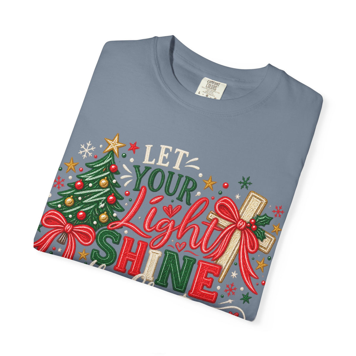 Let Your Light Shine This Christmas T-Shirt