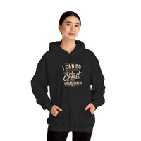 I Can Do All Things... Unisex Hoodie