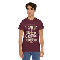 I Can Do All Things Through Christ Unisex Tee
