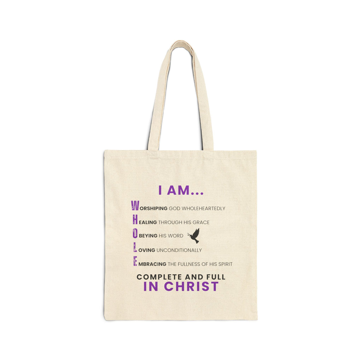 I AM WHOLE... Cotton Canvas Tote Bag