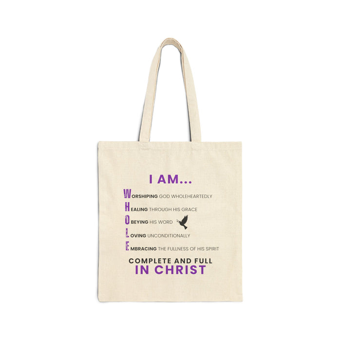 I AM WHOLE... Cotton Canvas Tote Bag