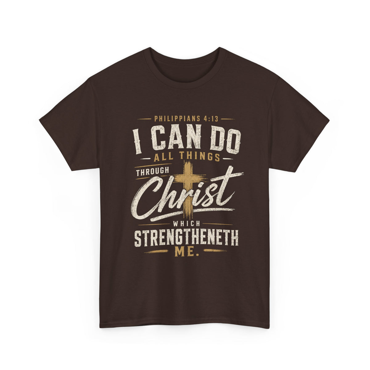 I Can Do All Things Through Christ T‑Shirt — Philippians 4:13 Christian Tee