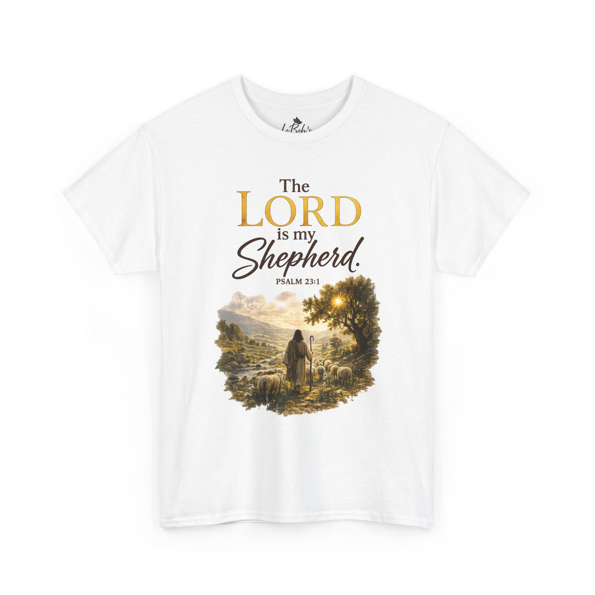 The Lord Is My Shepherd Unisex Tee