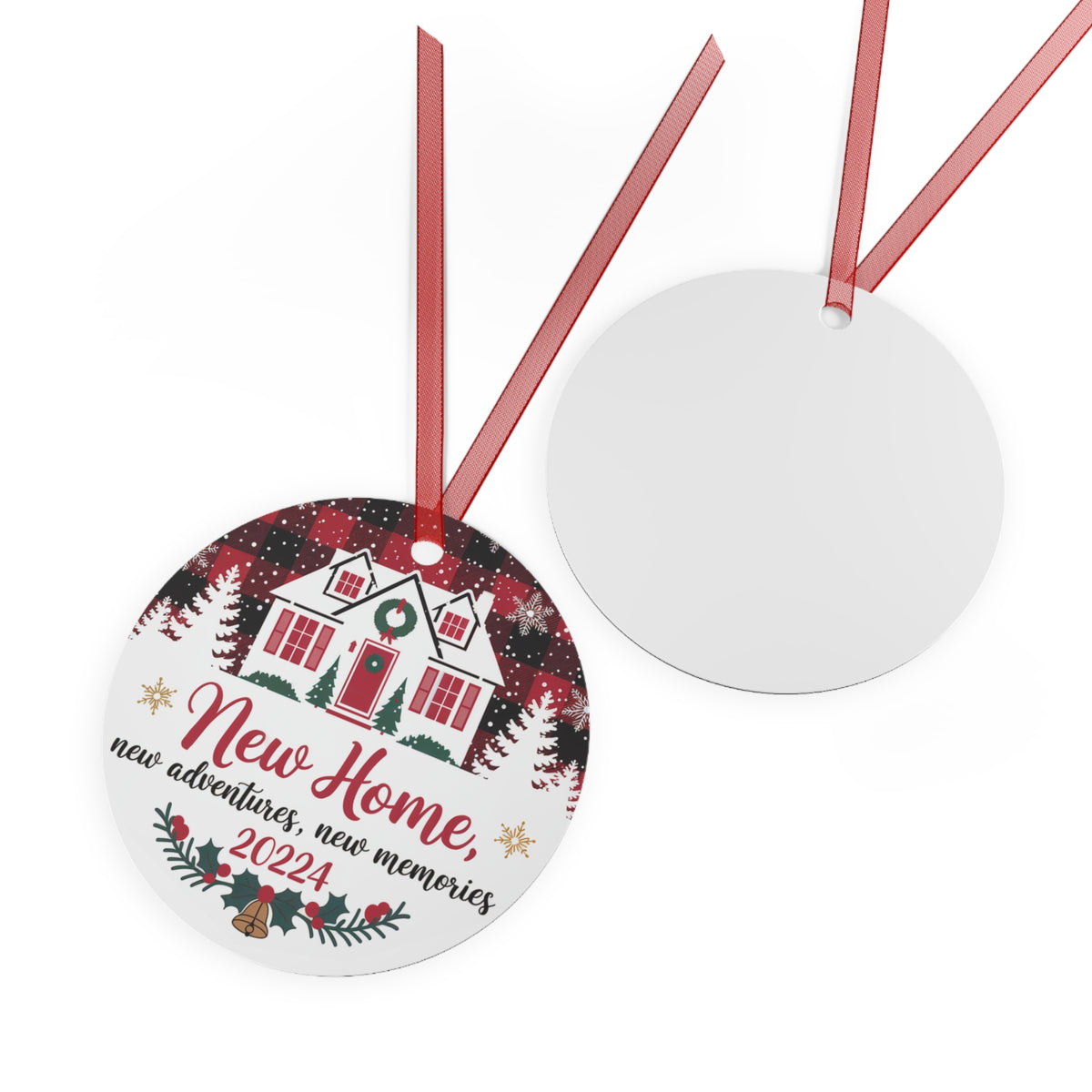 New Home New Adventures New Memories Christmas Metal Ornaments