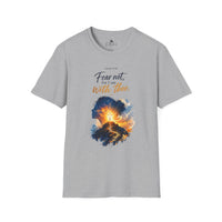 Fear Not I Am With Thee T-Shirt — Isaiah 41:10 Christian Faith Graphic Tee