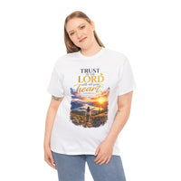 Trust in the Lord Unisex T-Shirt