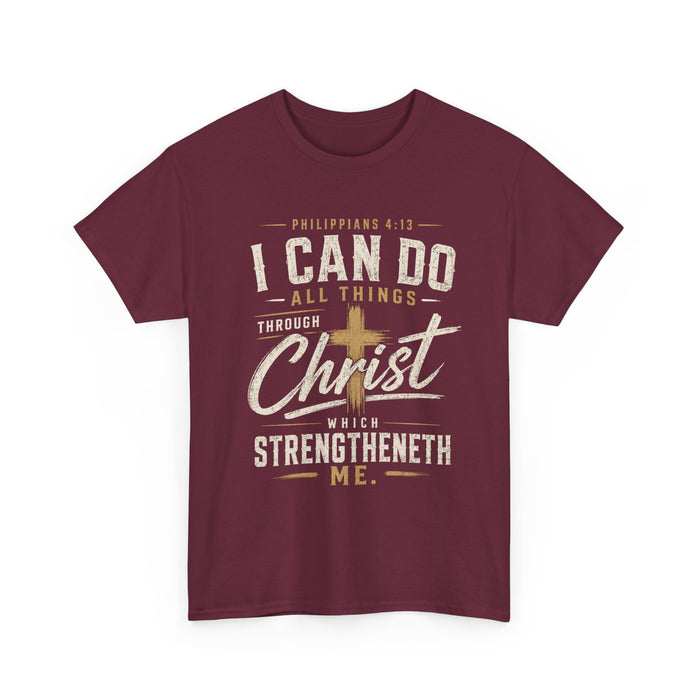 I Can Do All Things Through Christ Unisex Tee