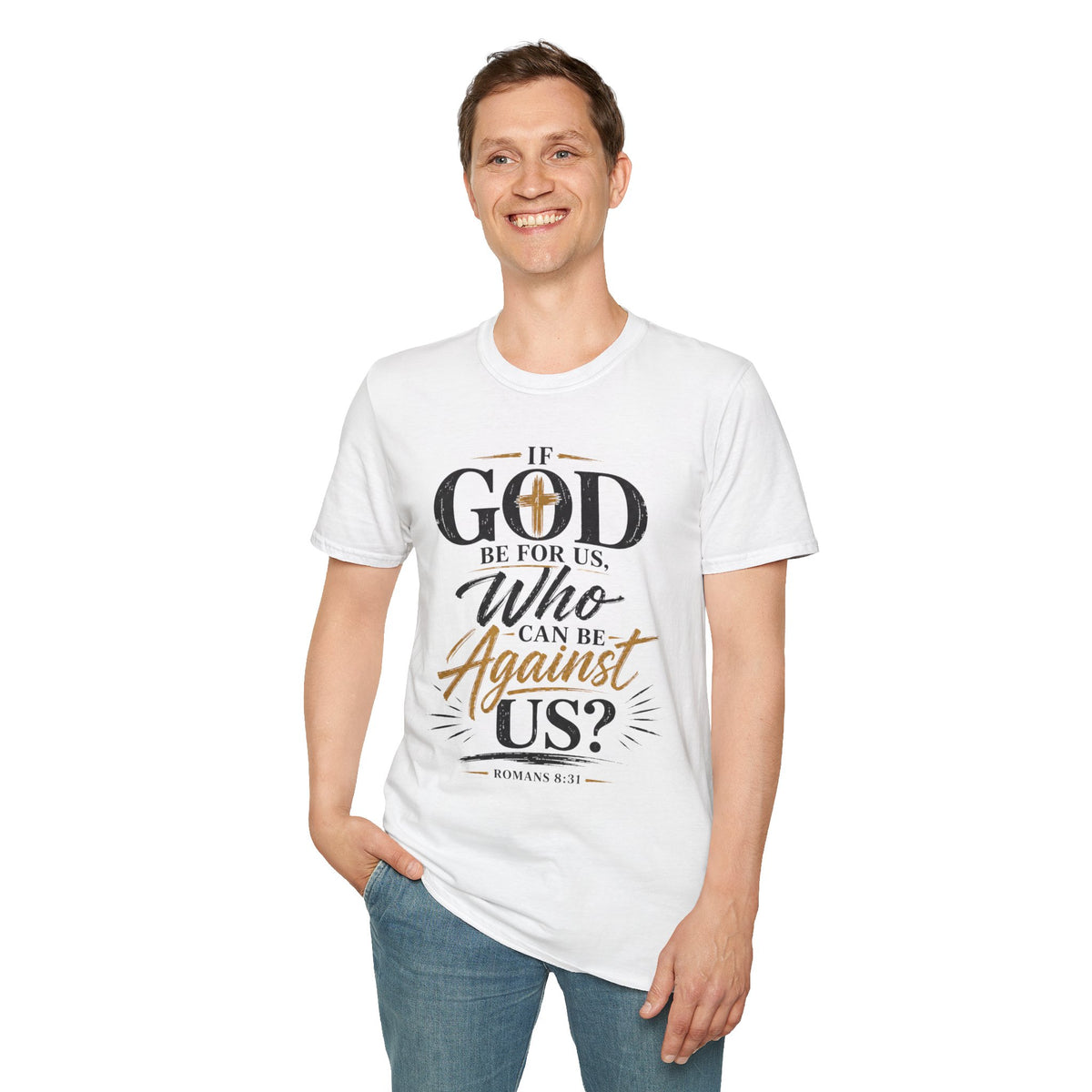 If God Be For Us Unisex Tee