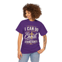 I Can Do All Things Through Christ Unisex Tee