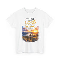 Trust in the Lord Unisex T-Shirt