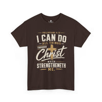I Can Do All Things Through Christ Unisex Tee