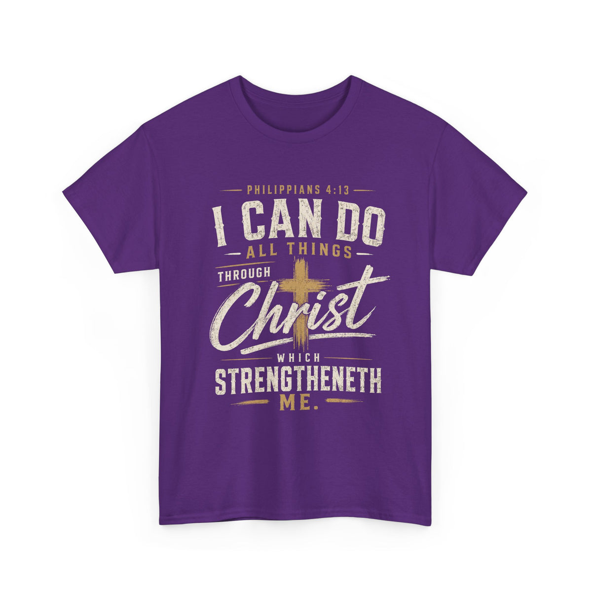 I Can Do All Things Through Christ T‑Shirt — Philippians 4:13 Christian Tee