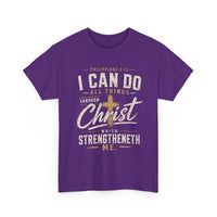 I Can Do All Things Through Christ T‑Shirt — Philippians 4:13 Christian Tee