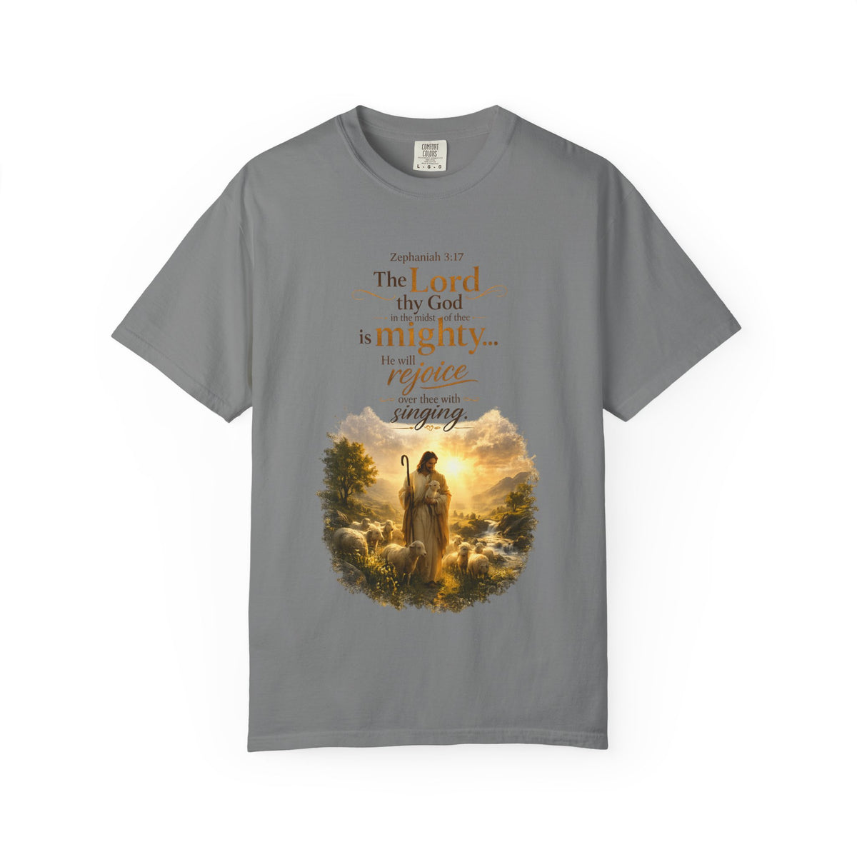 "The Lord My God is Mighty; I Will Rejoice" Unisex Tee