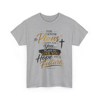 Plans to Give You Hope and a Future Inspirational Unisex Tee