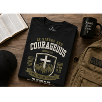 Be Strong and Courageous Cross Unisex T‑Shirt
