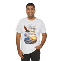 "I Will Lift Up Mine Eyes" Unisex T-Shirt