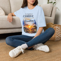 "If Anyone Is in Christ He Is a New Creation" Unisex Tee