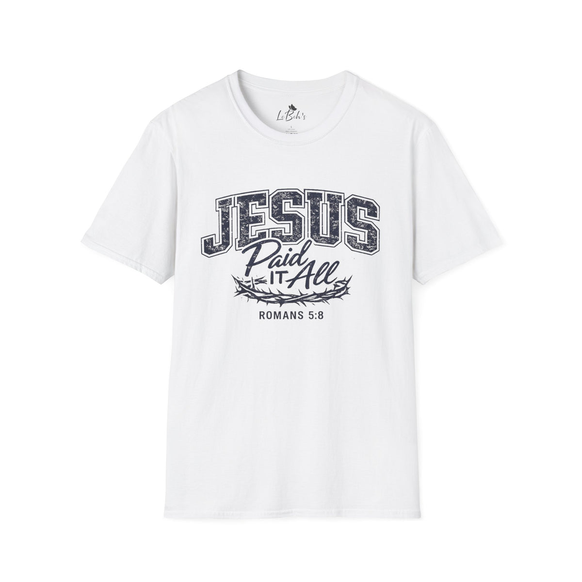 Jesus Paid It All Unsex Tee
