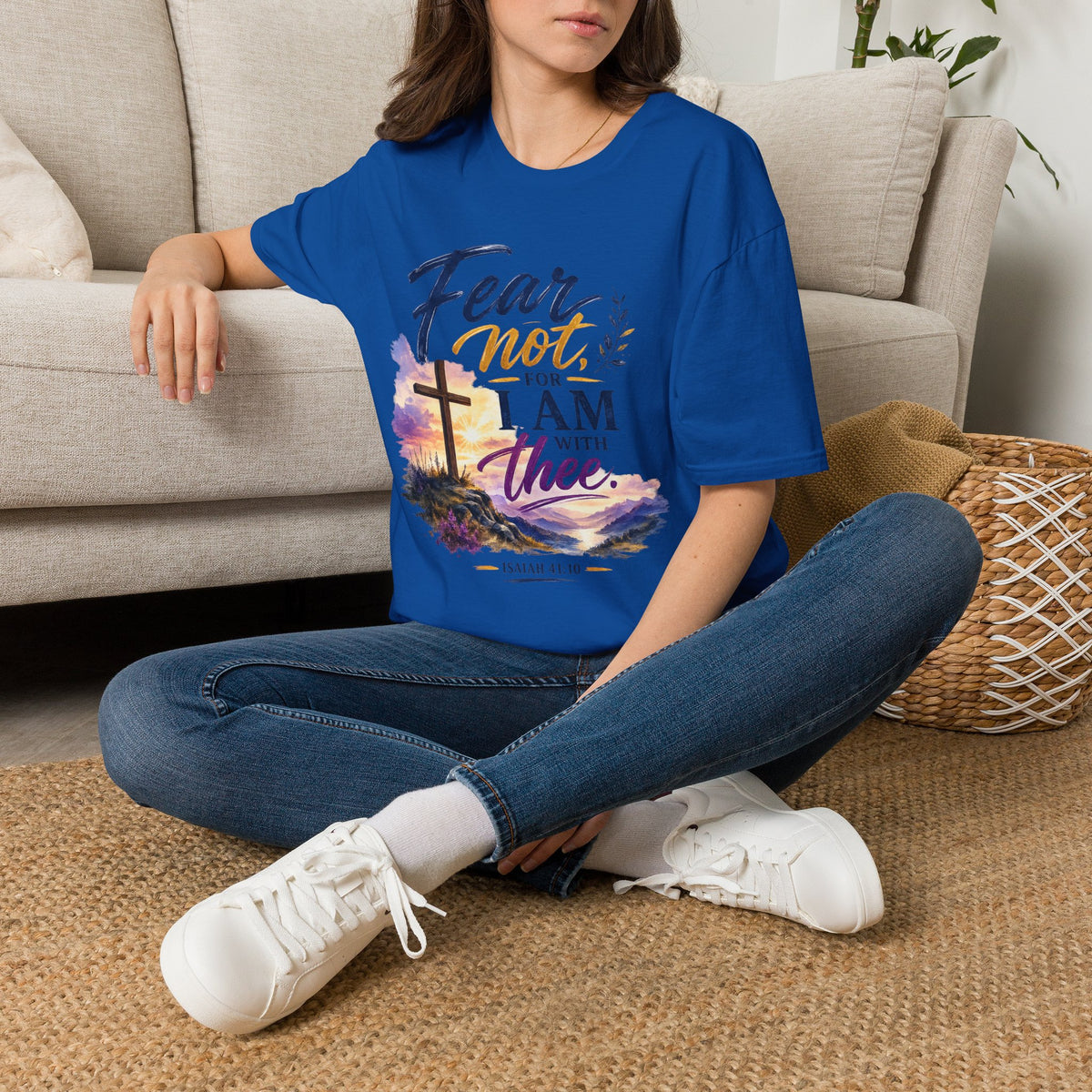 Fear Not, For I Am With Thee Unisex Tee
