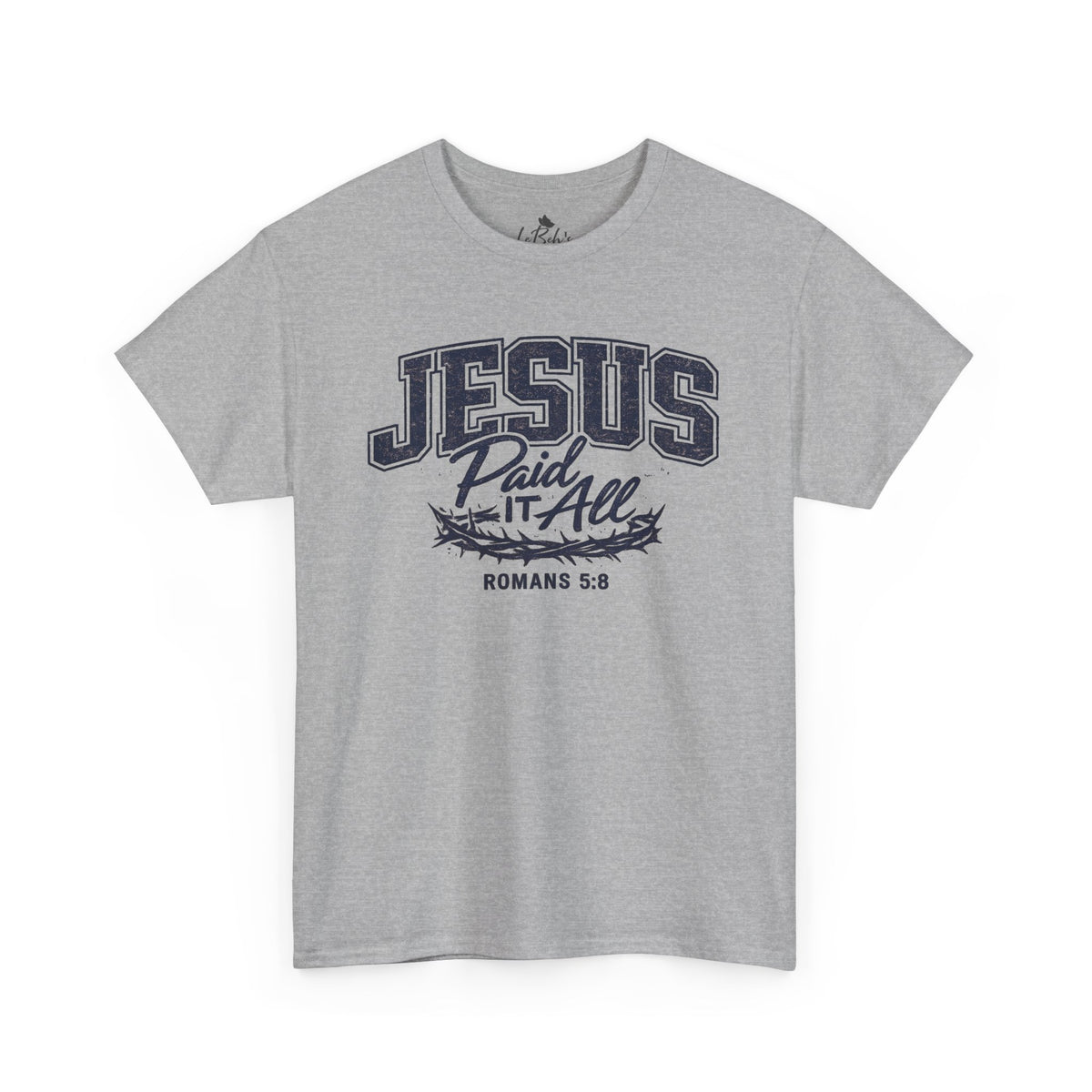 Jesus Paid It All Unsex Tee