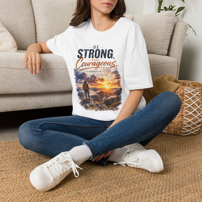 Be Strong and Courageous Christian Tee