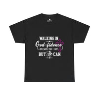 Women's Walking In God-fidence Tee