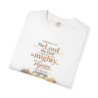 "The Lord My God is Mighty; I Will Rejoice" Unisex Tee