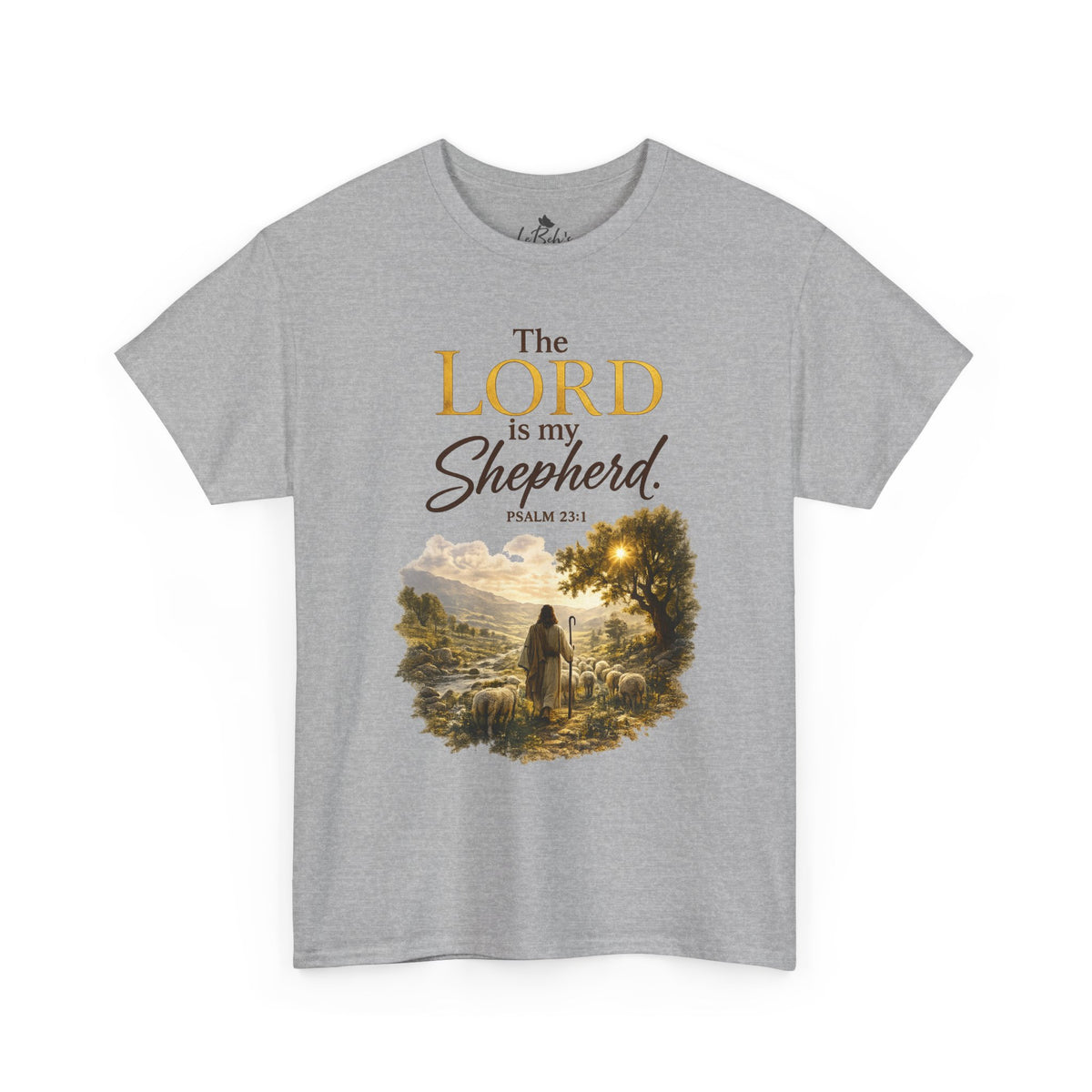 The Lord Is My Shepherd Unisex Tee