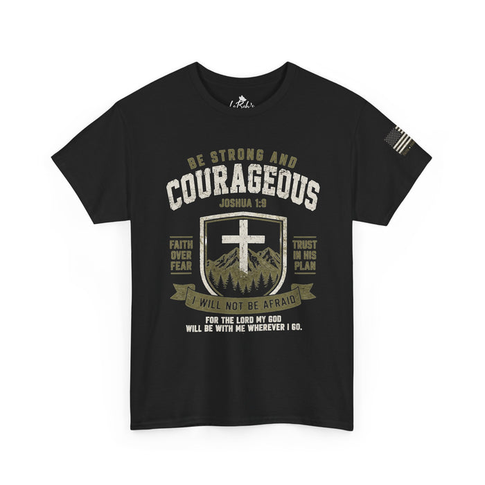 Be Strong and Courageous Cross Unisex T‑Shirt