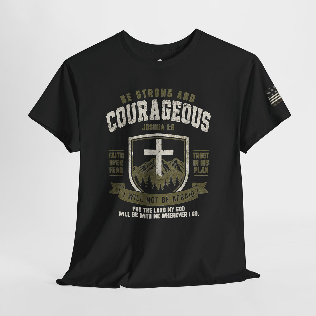 Be Strong and Courageous Cross Unisex T‑Shirt
