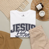 Jesus Paid It All Unsex Tee