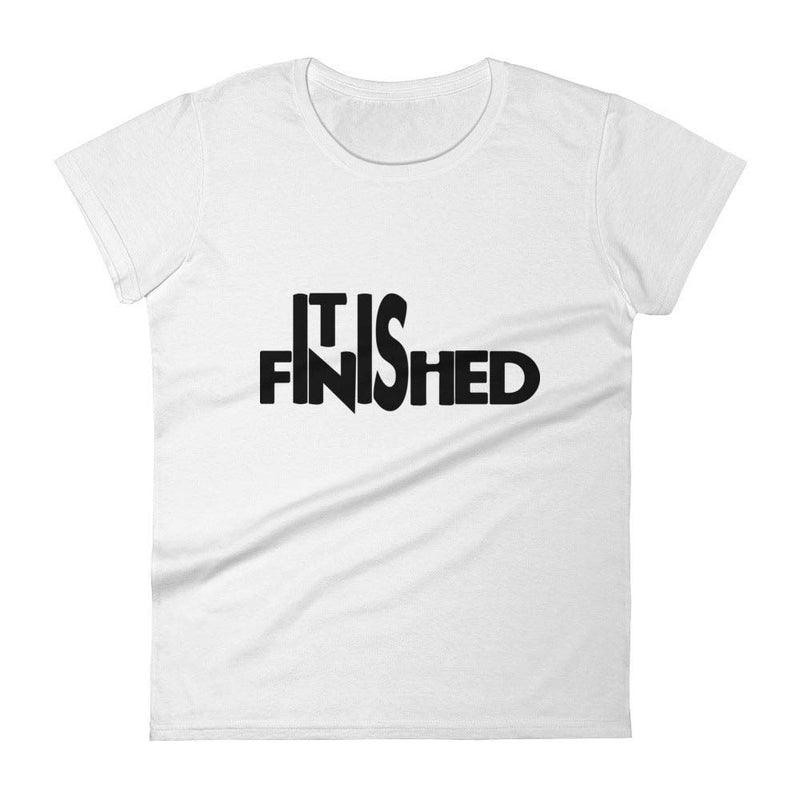 Women's Printed Short-Sleeve T-Shirt - ''It Is Finished''
