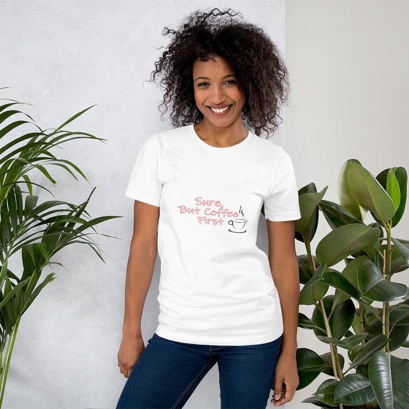 Women's Casual Short-Sleeve T-Shirt - ''Coffee First''