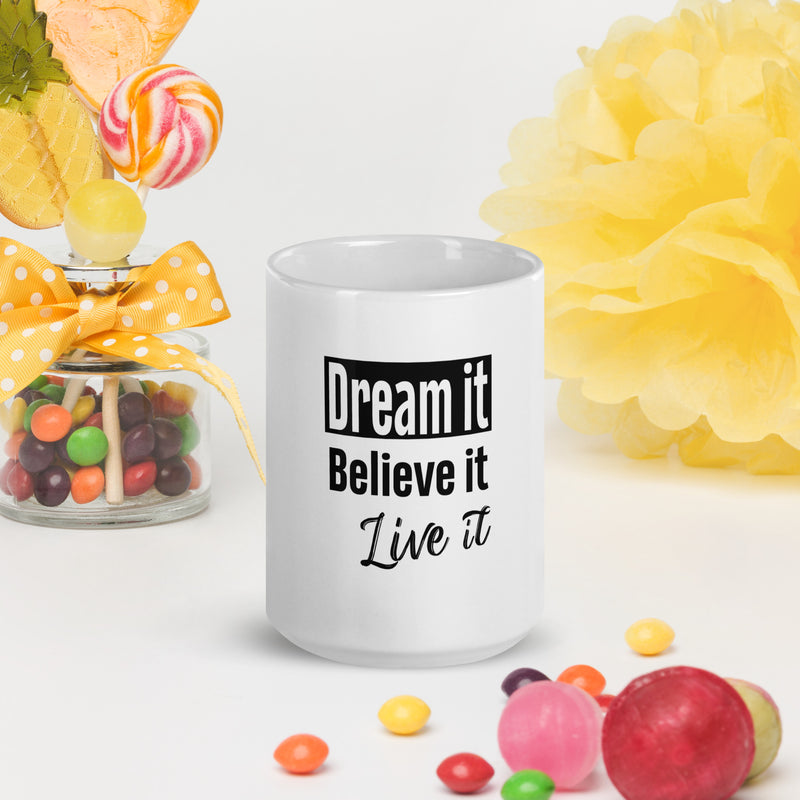 Dream It White glossy mug