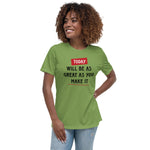 Women's Relaxed T-Shirt "Today"